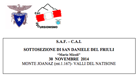 Monte Joanaz – Valli del Natisone 2014